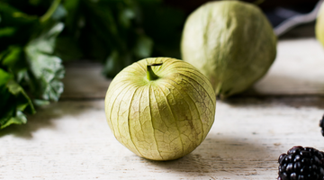 Tomatillos - Why we love them